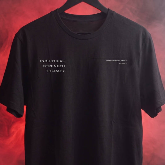 Minimal Industrial Strength Therapy Tee