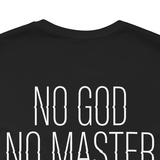No God, Master, Light, Mercy Tee